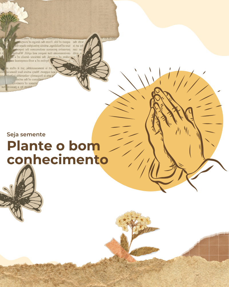 Uma semente de fé plantada com amor
